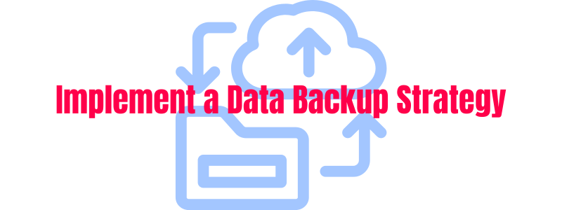 Have a Data Backup Plan Image